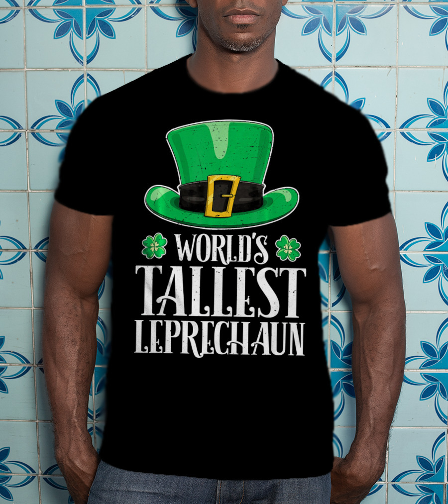 World's Tallest Leprechaun Hat Clovers St Patricks T-Shirt