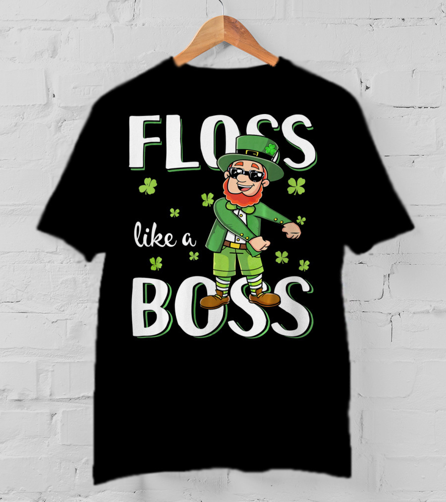Floss Like A Boss Flossing Leprechaun T-Shirt