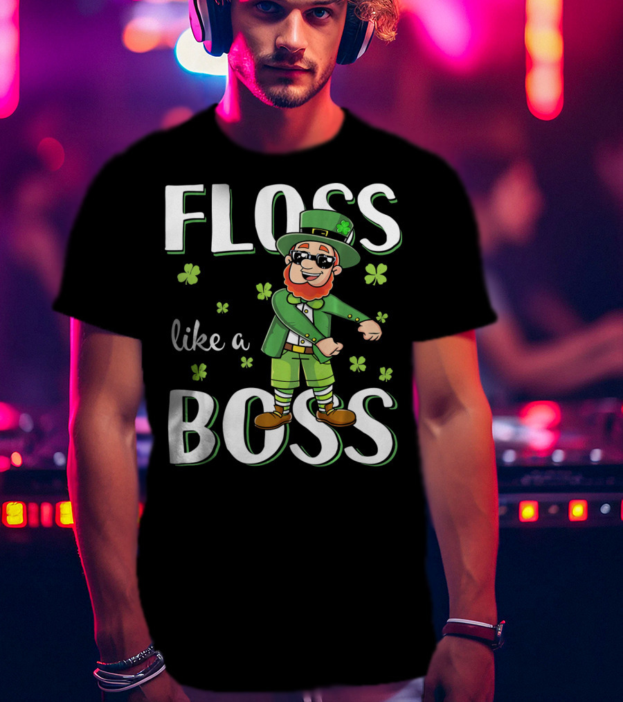 Floss Like A Boss Flossing Leprechaun T-Shirt