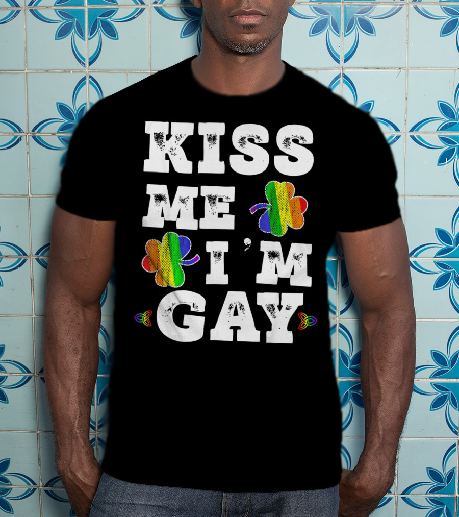 Kiss Me I'm Gay Rainbow Shamrock St. Patrick's Day T-Shirt