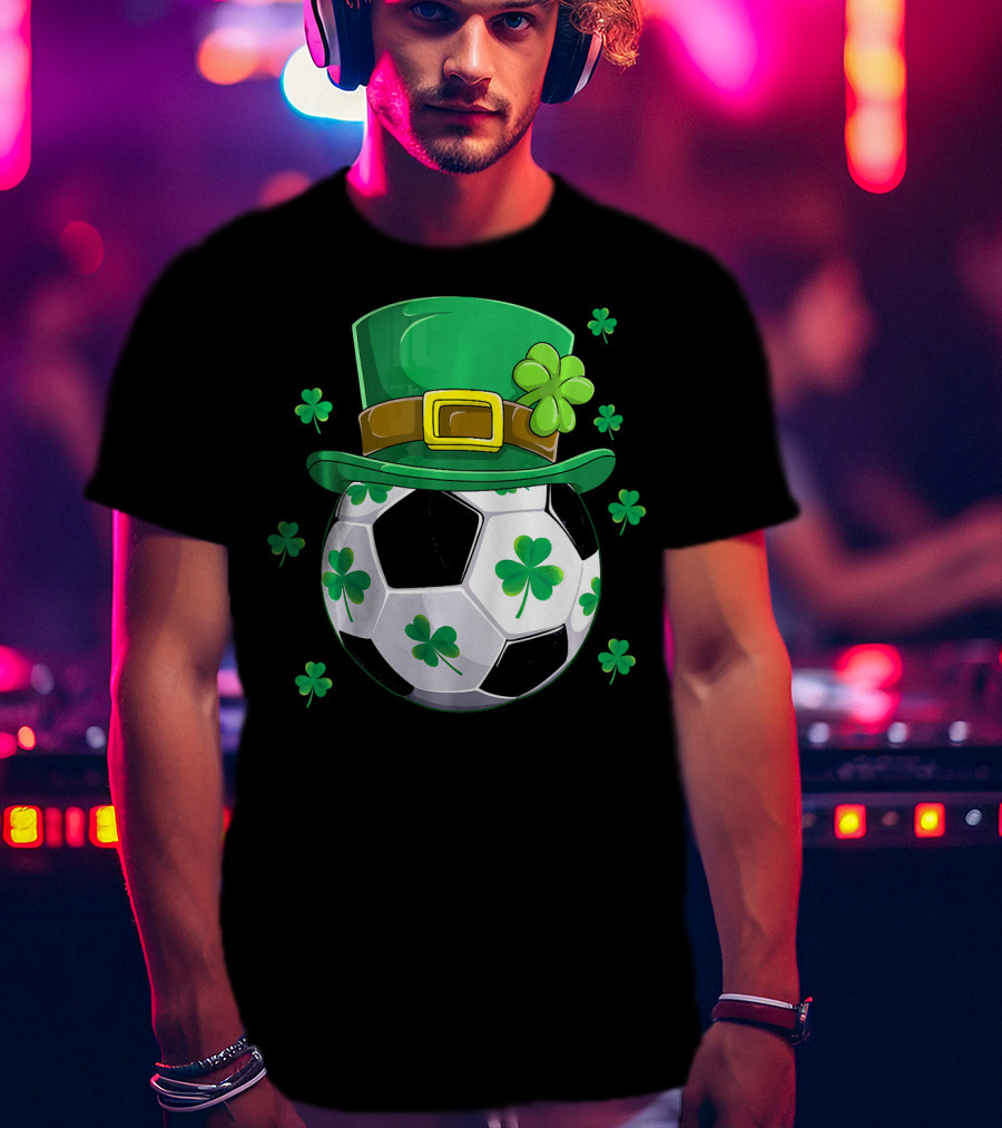 Leprechaun Hat Shamrock Soccer Ball St Patricks Day T-Shirt