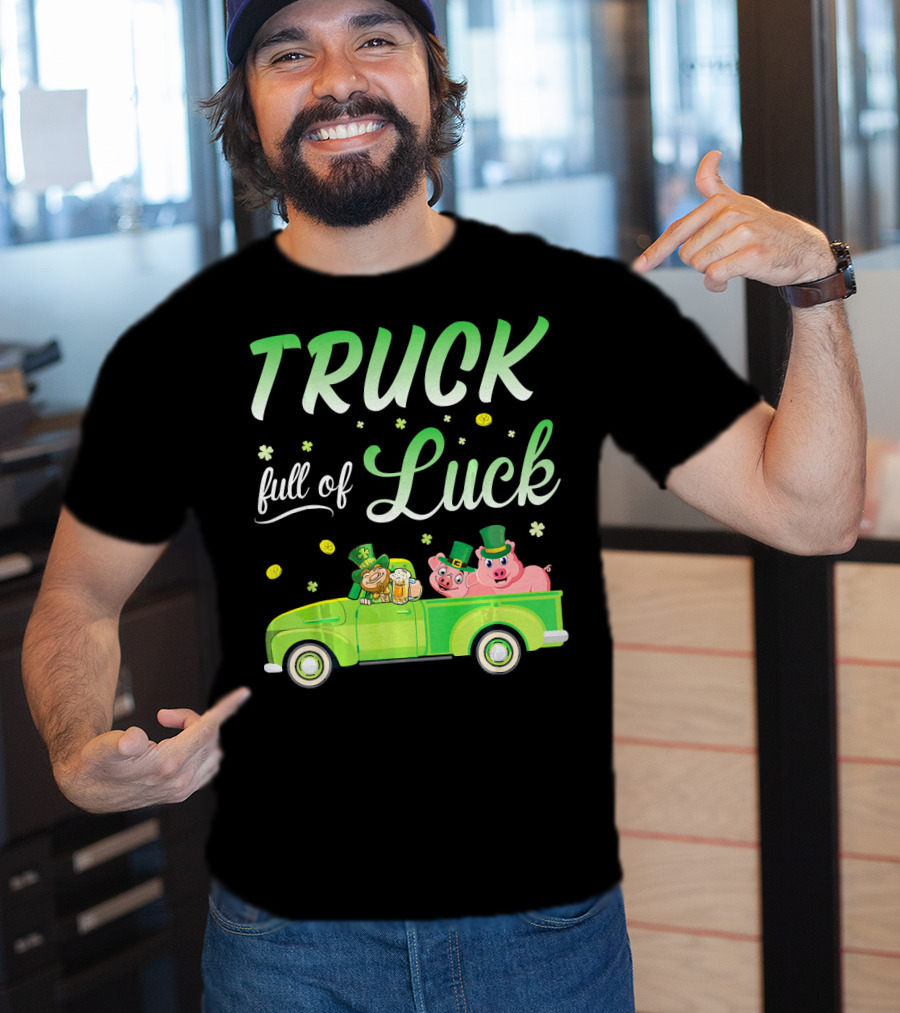 Truck Full Of Luck Leprechaun With Beer And Pigs T-Shirt