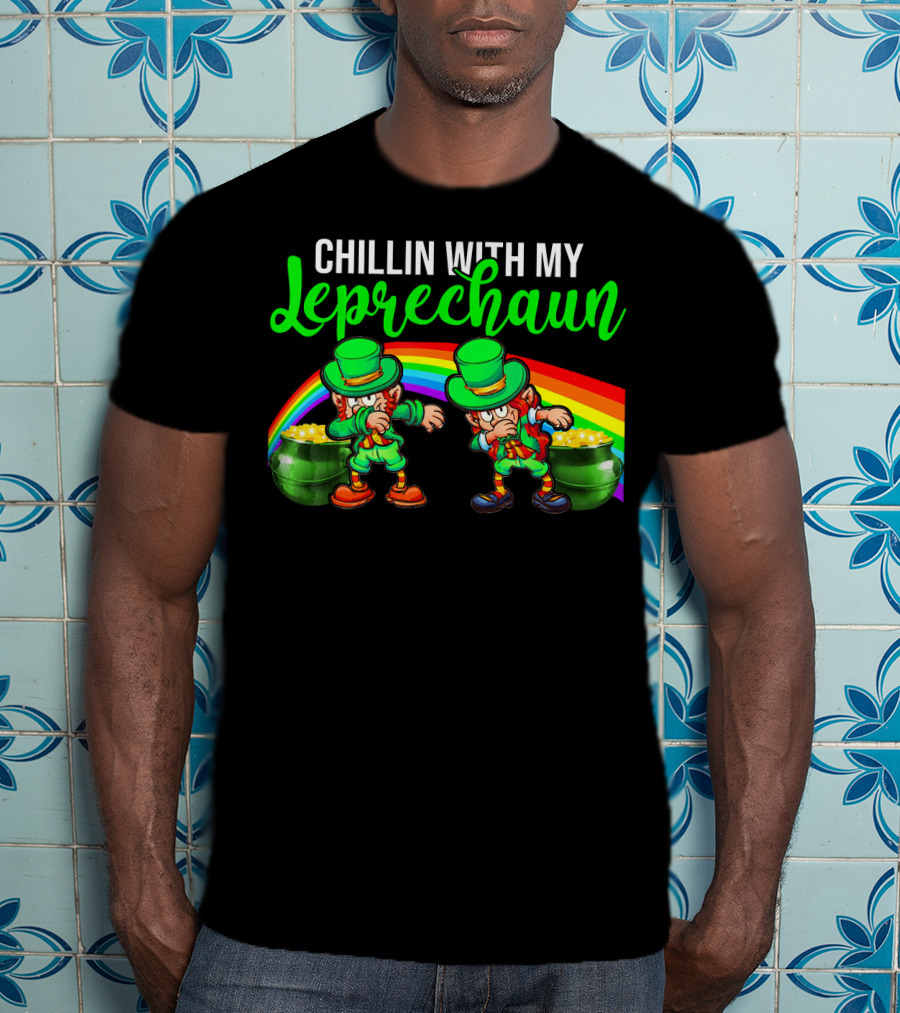 Chillin With My Leprechaun St Patricks Rainbow Pot Of Gold T-Shirt