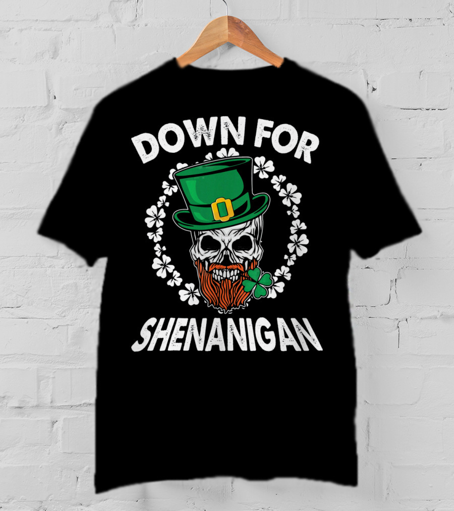 Down For Shenanigan Pirate Leprechaun Skull Shamrocks T-Shirt