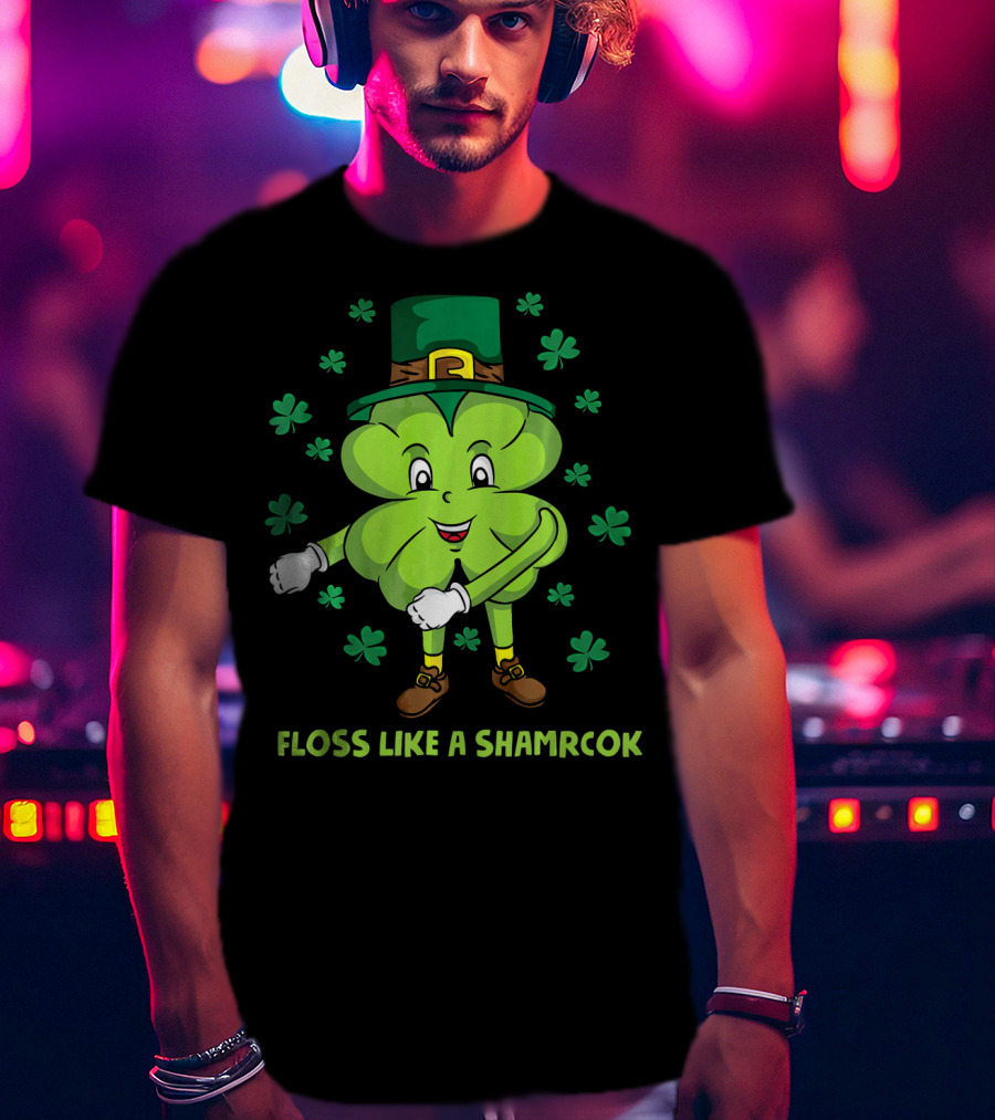 Floss Like A Shamrock St Patricks Dance Shamrock Character T-Shirt