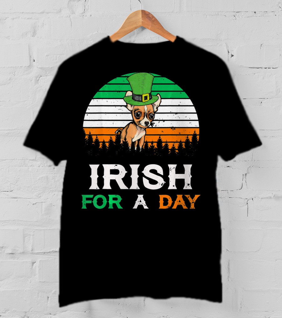 Irish For A Day Retro Vintage Chihuahua St. Patrick's Hat T-Shirt