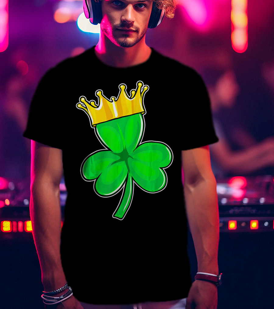 Four Leaf Clover King With Crown Of Luck T-Shirt