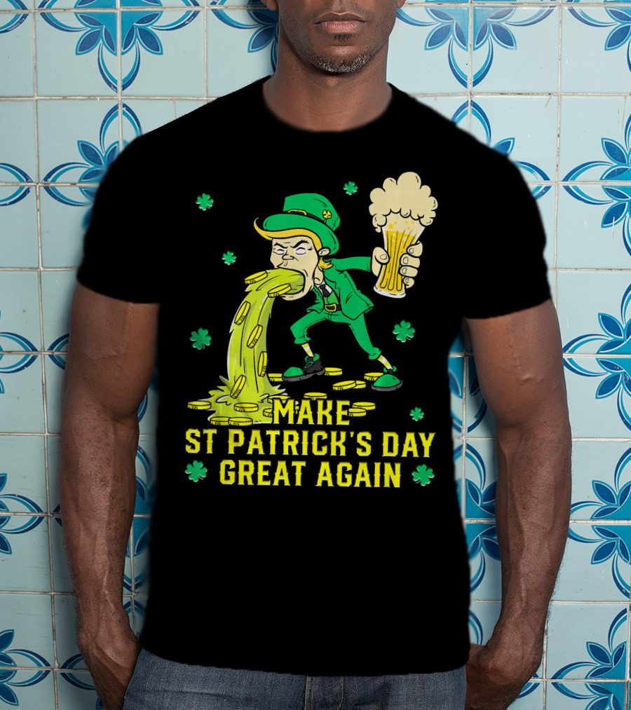 Make St Patrick's Day Great Again Leprechaun With Beer And Gold Coins T-Shirt