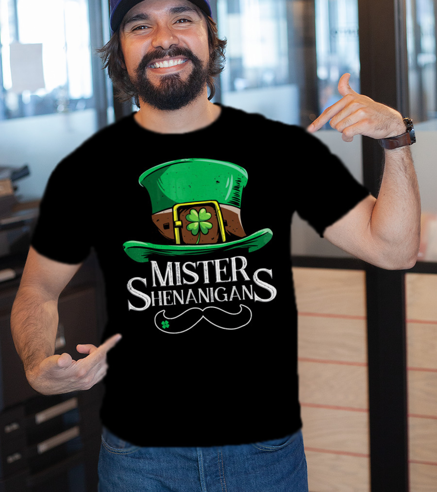 Mister Shenanigans St Patricks Hat With Clover And Mustache T-Shirt