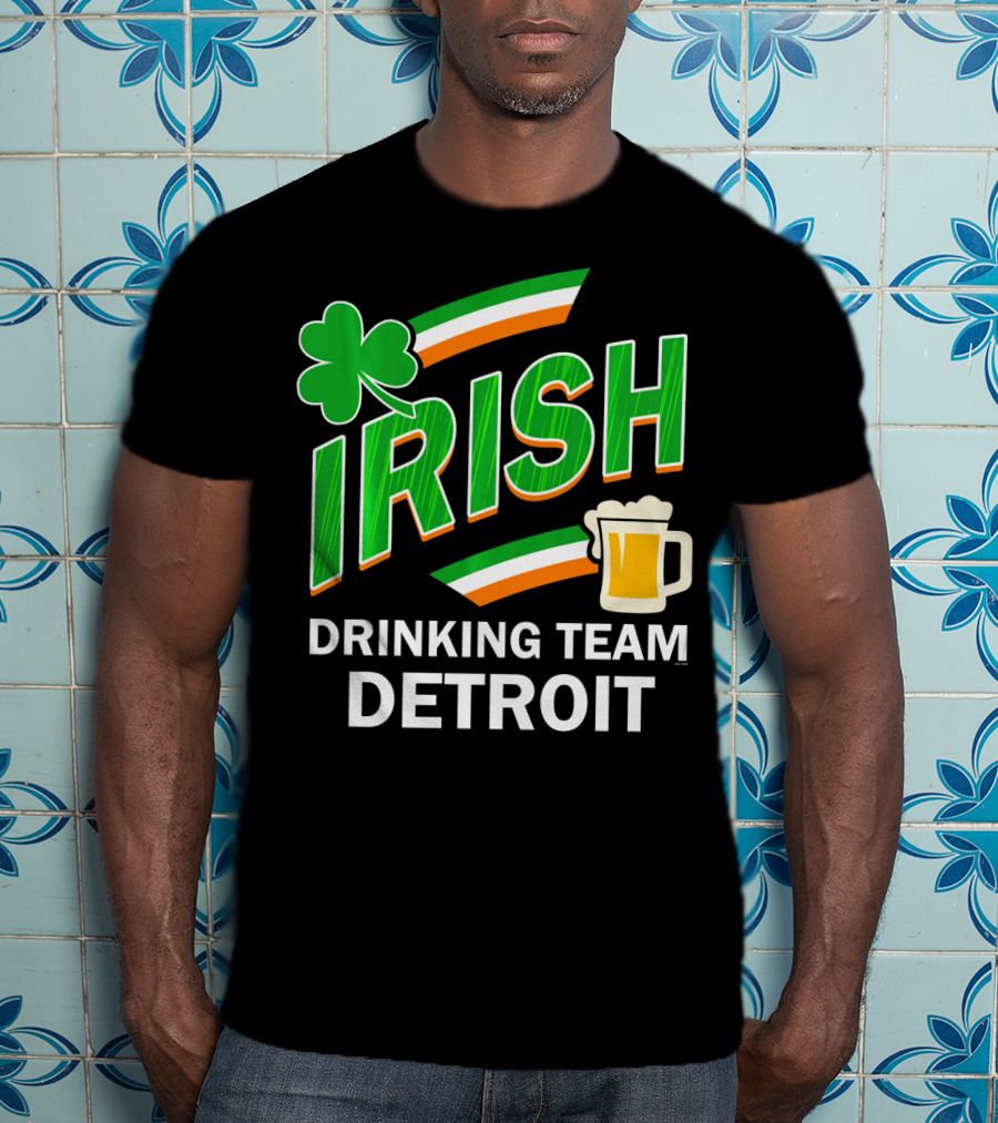 Detroit Irish Drinking Team St Patricks Clover Beer T-Shirt