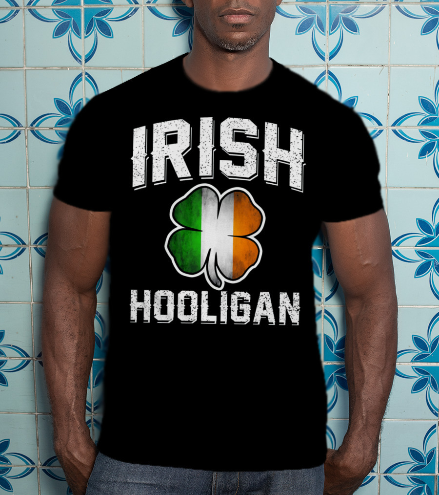 Irish Hooligan Shamrock St Patrick's Day T-Shirt