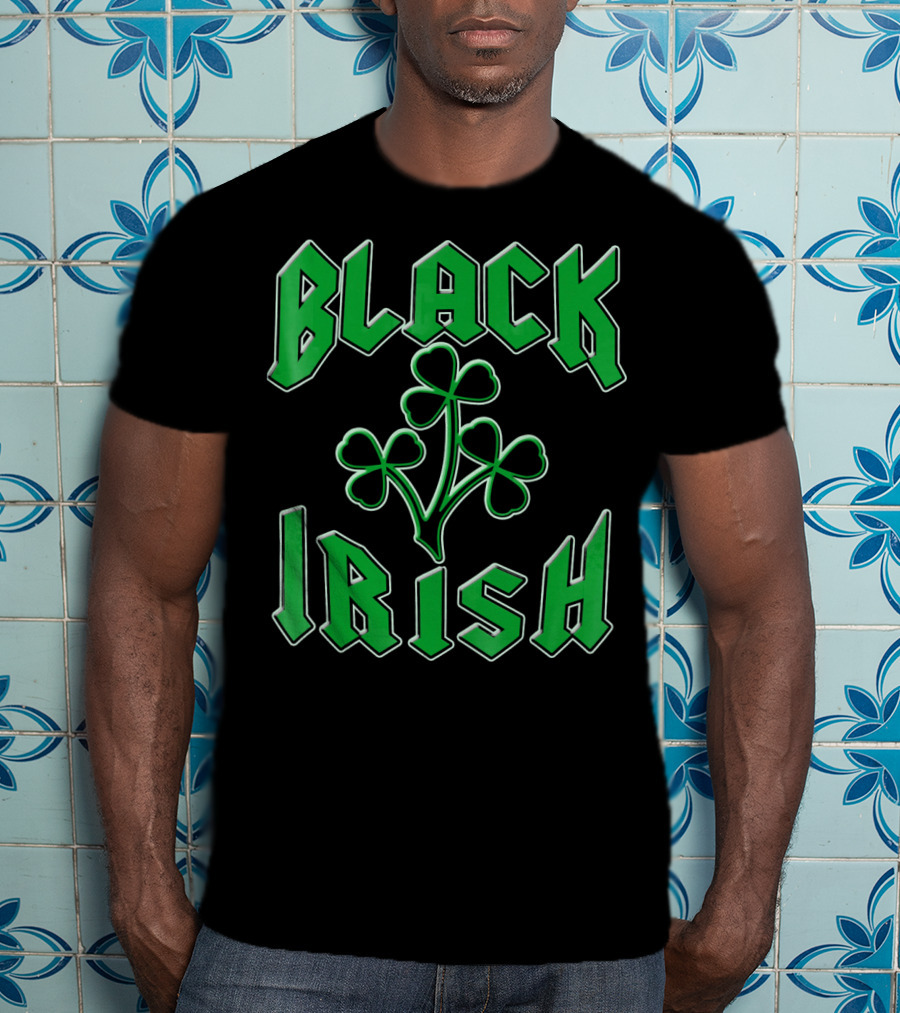 Black Irish Shamrock St Pats Day T-Shirt