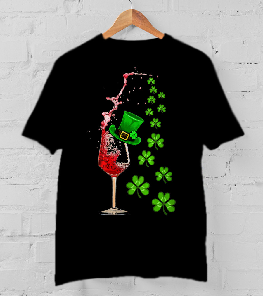 St Patricks Day Wine Glass Splash With Shamrocks And Top Hat T-Shirt