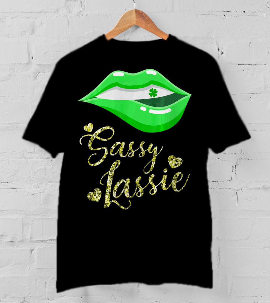 Sassy Lassie St Patricks Day Women Cute Lips Shamrock T-Shirt
