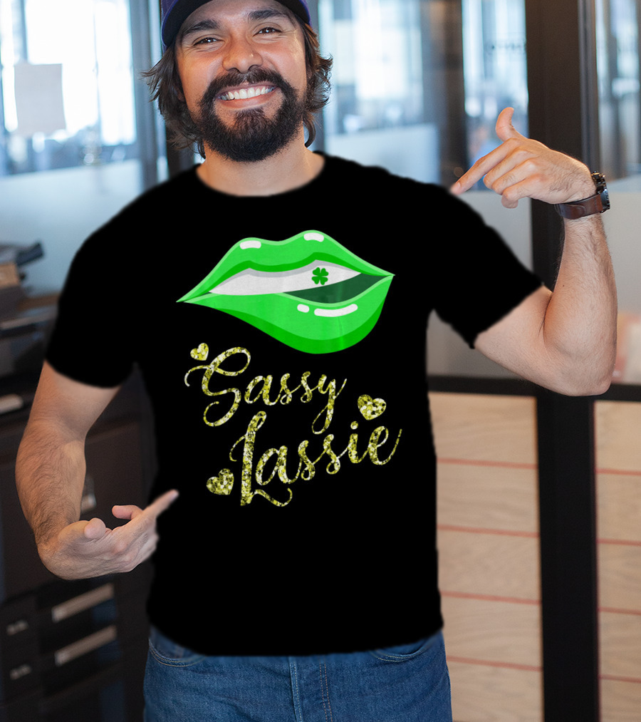 Sassy Lassie St Patricks Day Women Cute Lips Shamrock T-Shirt
