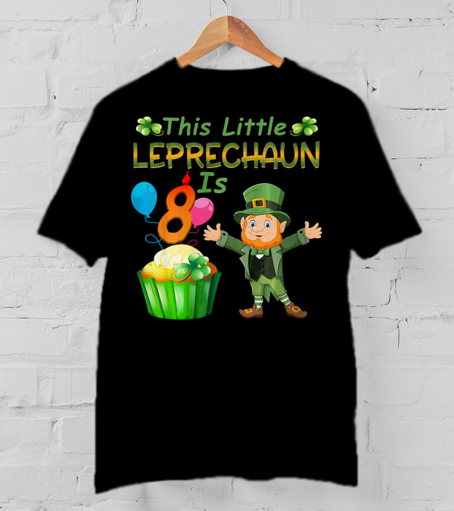 This Little Leprechaun Is 8 Birthday Cupcake Balloons T-Shirt
