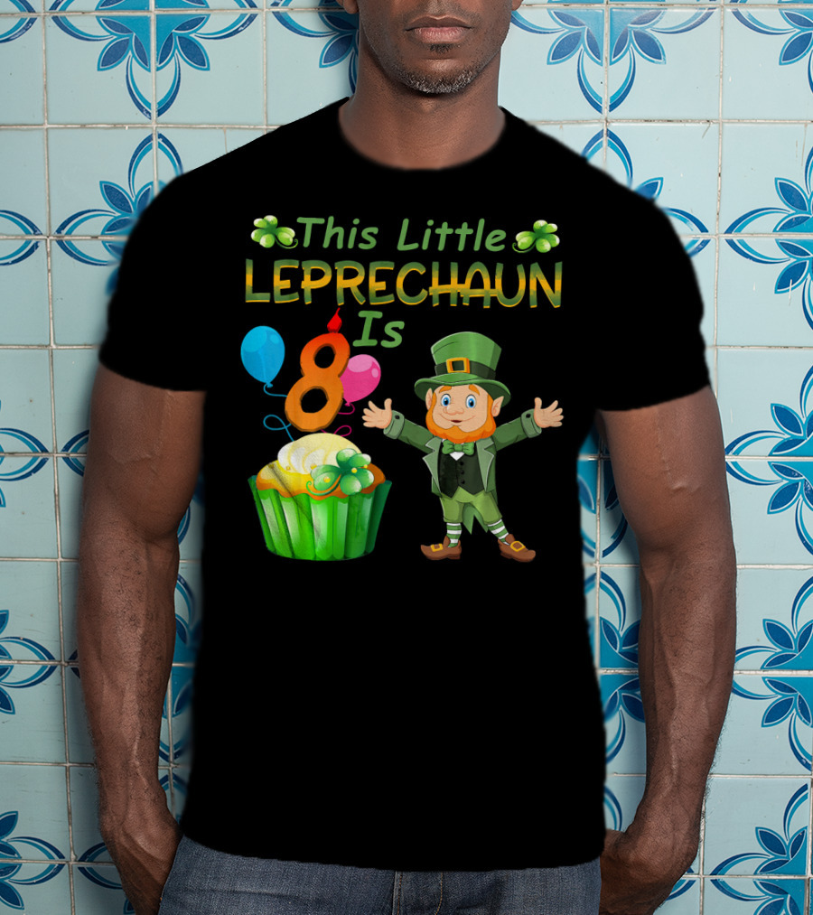This Little Leprechaun Is 8 Birthday Cupcake Balloons T-Shirt