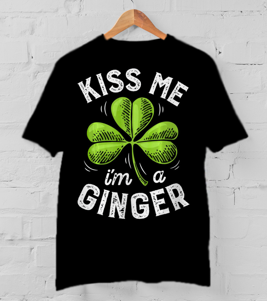 Kiss Me I'm A Ginger St Patrick's Shamrock T-Shirt