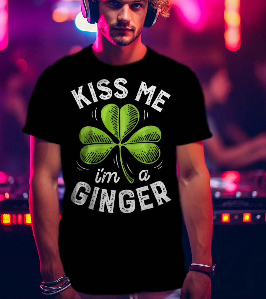 Kiss Me I'm A Ginger St Patrick's Shamrock T-Shirt