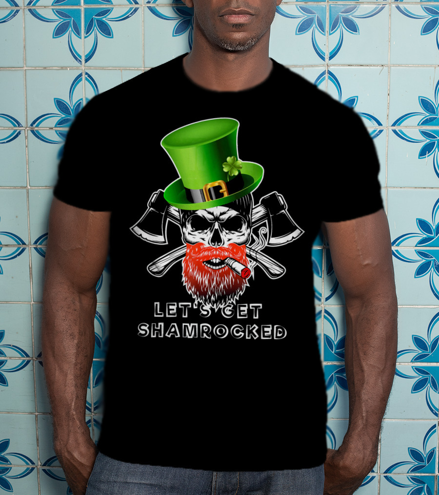 Let's Get Shamrocked St Patrick's Day Skull With Green Hat And Axes T-Shirt