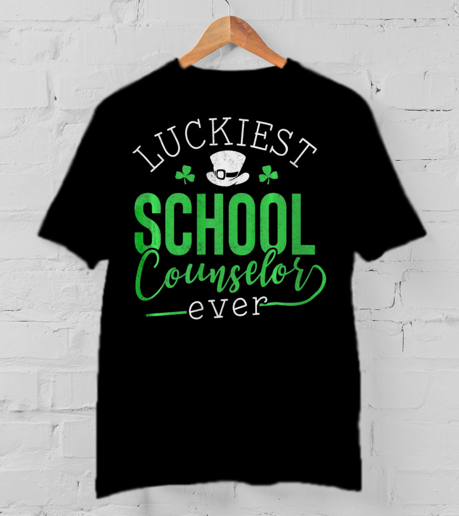 Luckiest School Counselor Ever St Patricks Hat Shamrock T-Shirt