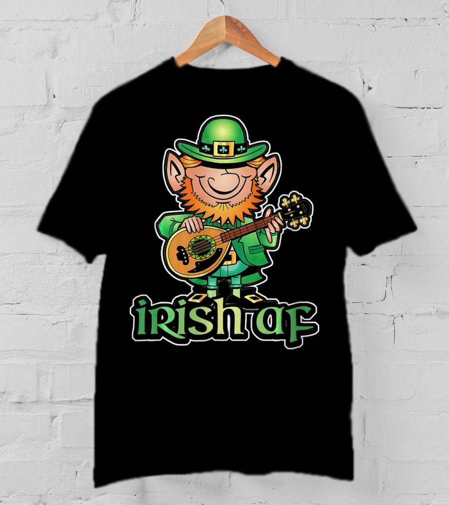 Funny Leprechaun With Guitar Irish AF St Patricks T-Shirt