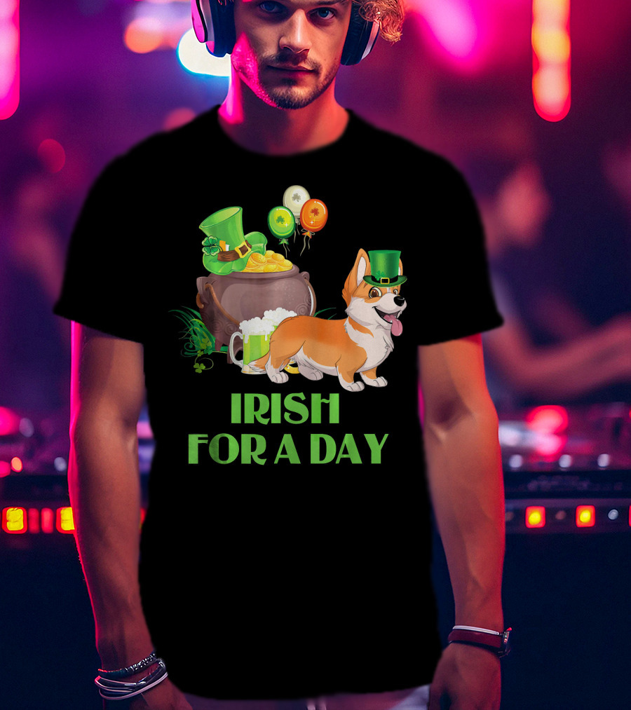 Irish For A Day Welsh Corgi Dog Leprechaun Pot Of Gold Balloons T-Shirt
