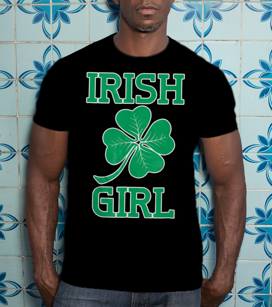Irish Girl Shamrock St. Patrick's Day T-Shirt
