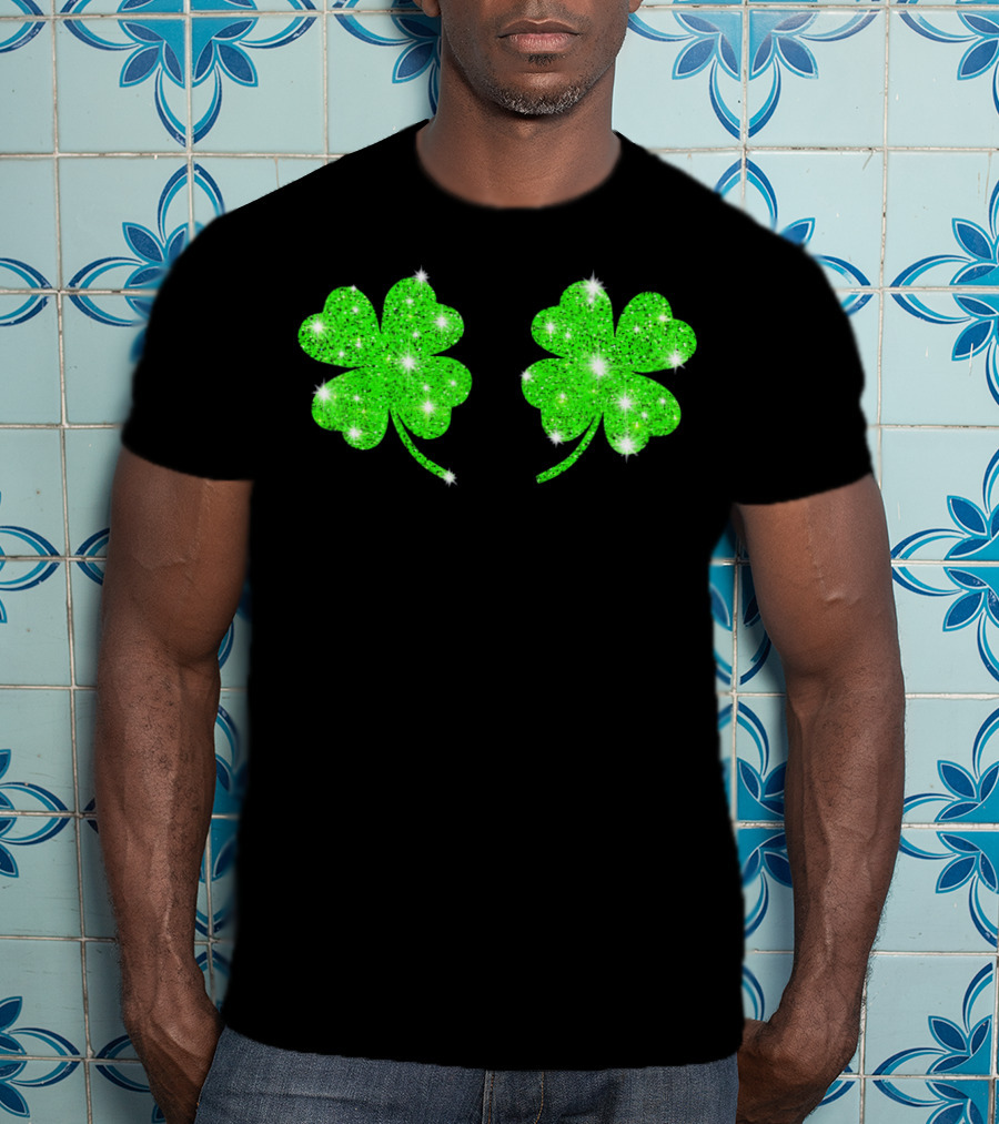 Shake Your Shamrocks Green Sparkle 4 Leaf Clover T-Shirt