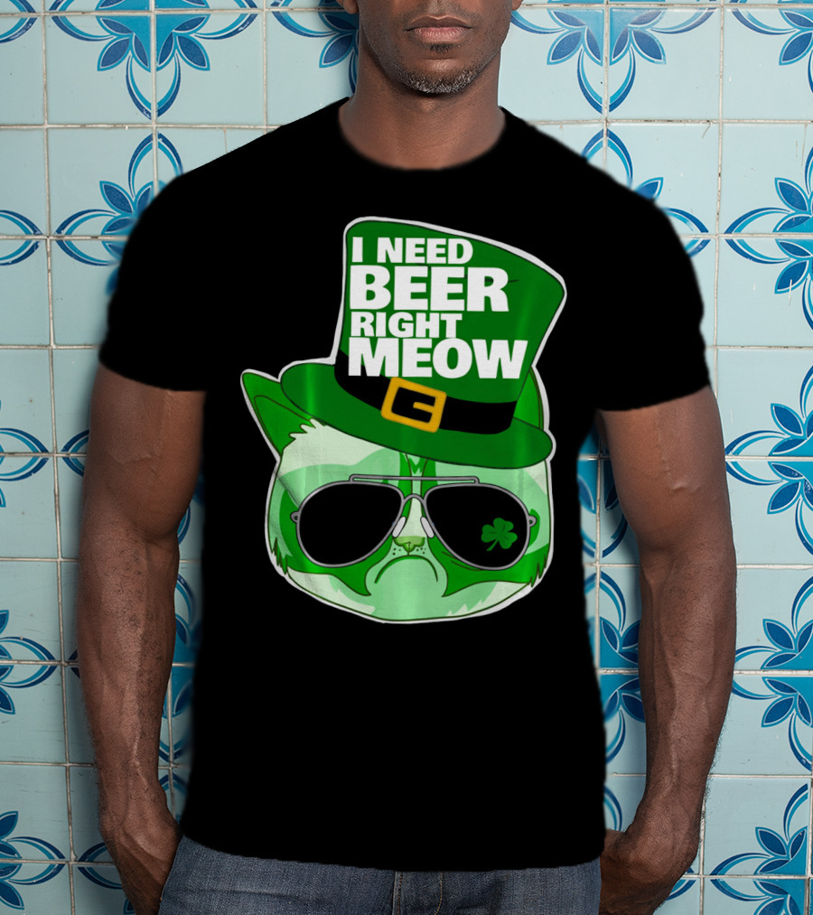 I Need Beer Right Meow Funny St Patricks Day Cat With Green Leprechaun Hat And Sunglasses T-Shirt