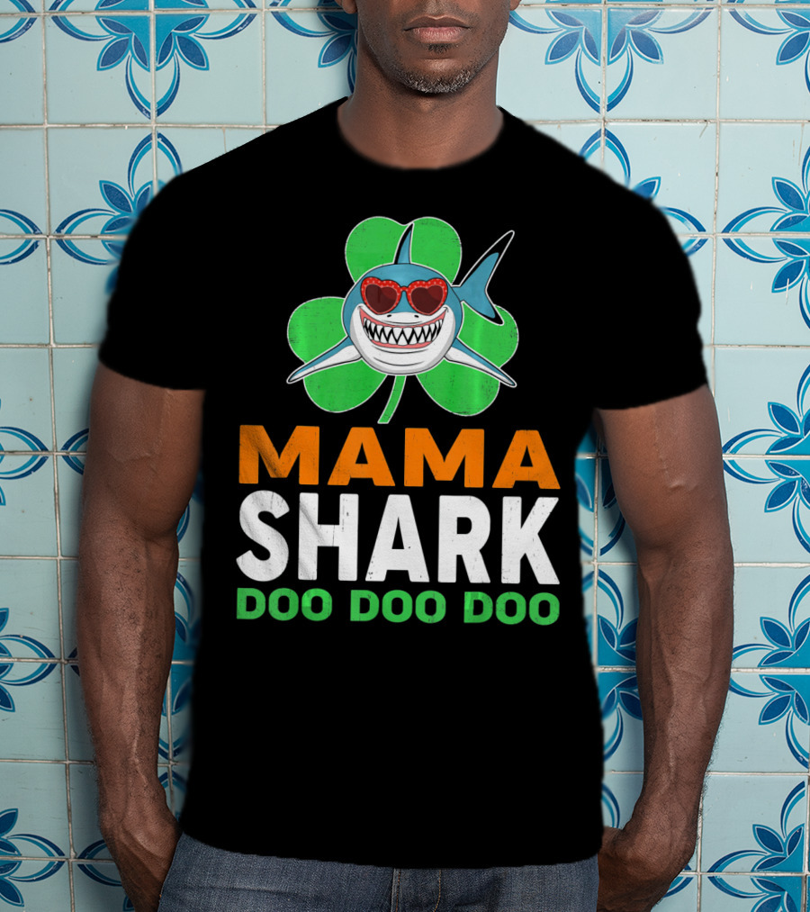 Mama Shark Doo Doo Doo St Patricks Day Shamrock T-Shirt