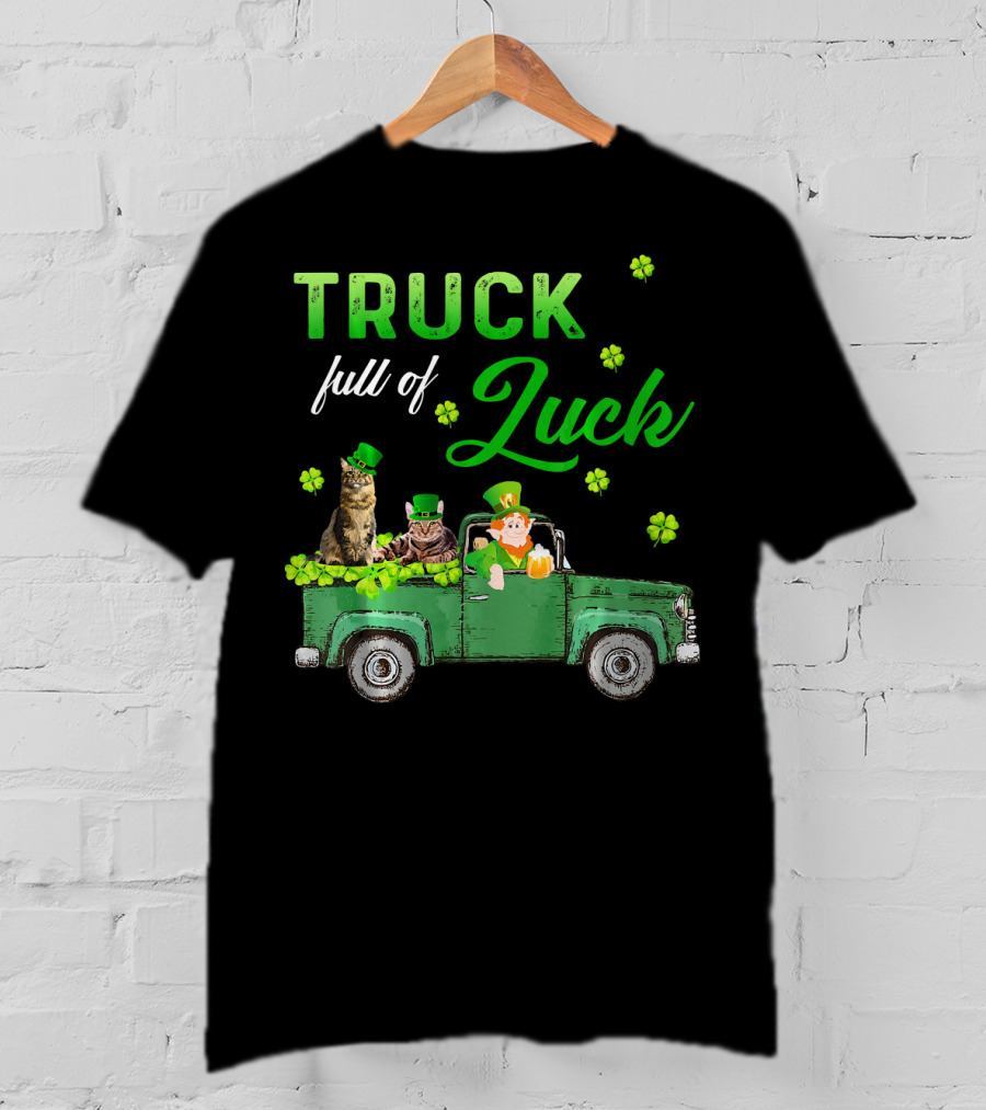 Truck Full Of Luck Cats Leprechaun Shamrocks T-Shirt