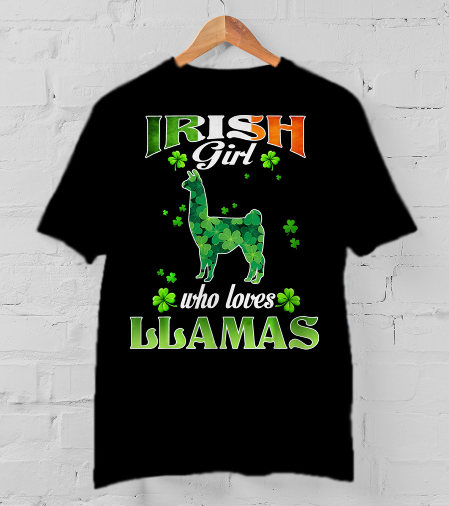 Irish Girl Who Loves Llamas With Shamrocks St Patricks Day T-Shirt