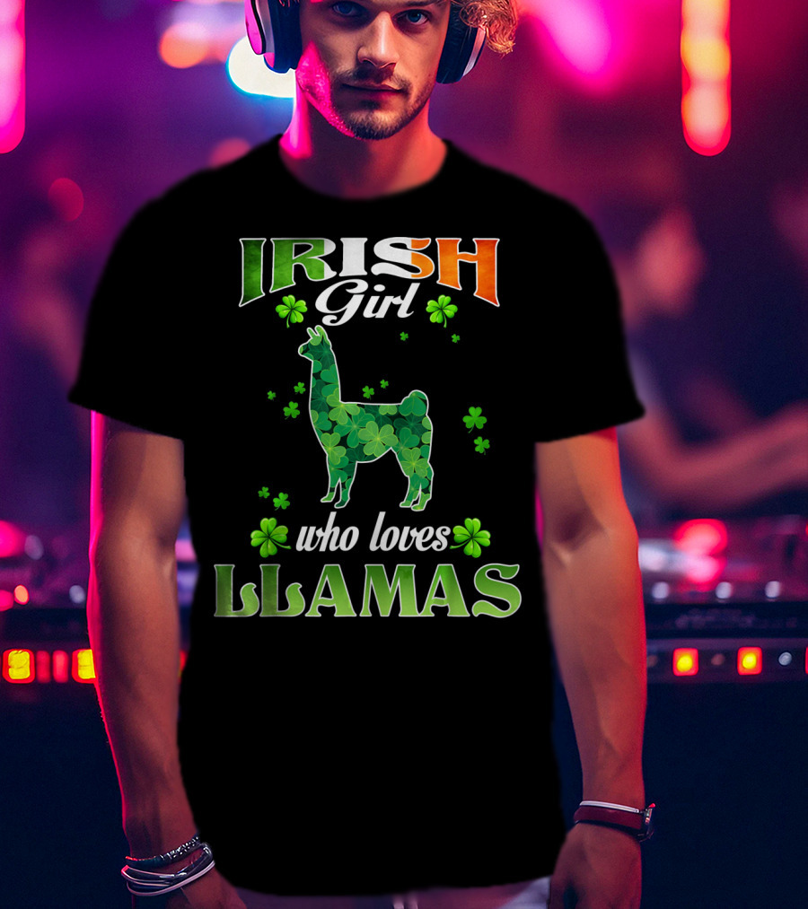 Irish Girl Who Loves Llamas With Shamrocks St Patricks Day T-Shirt
