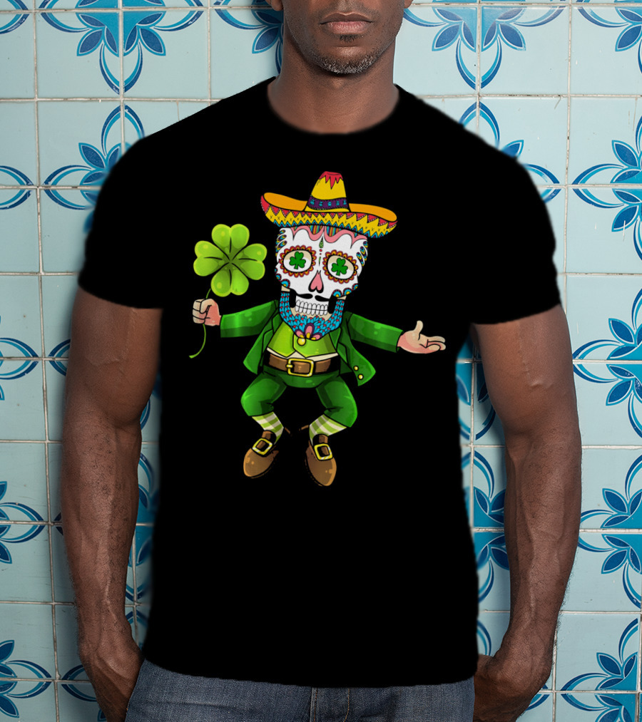 Cinco De Mayo Leprechaun Sugar Skull Sombrero And Shamrock T-Shirt