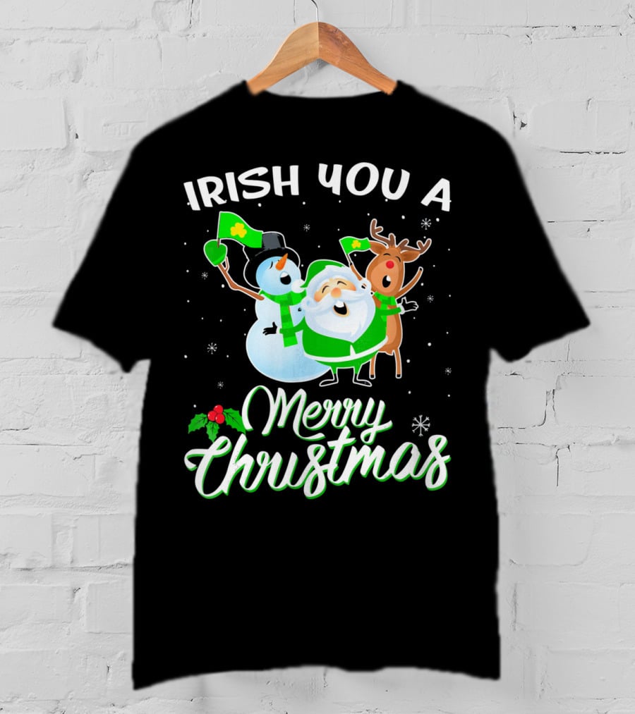 Irish You A Merry Christmas Snowman Santa Reindeer T-Shirt