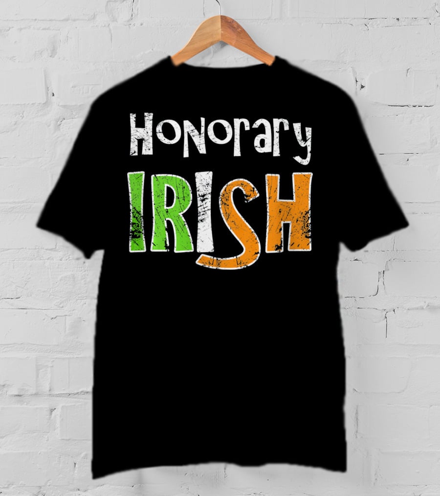 Honorary Irish St. Patrick's Day Fun T-Shirt