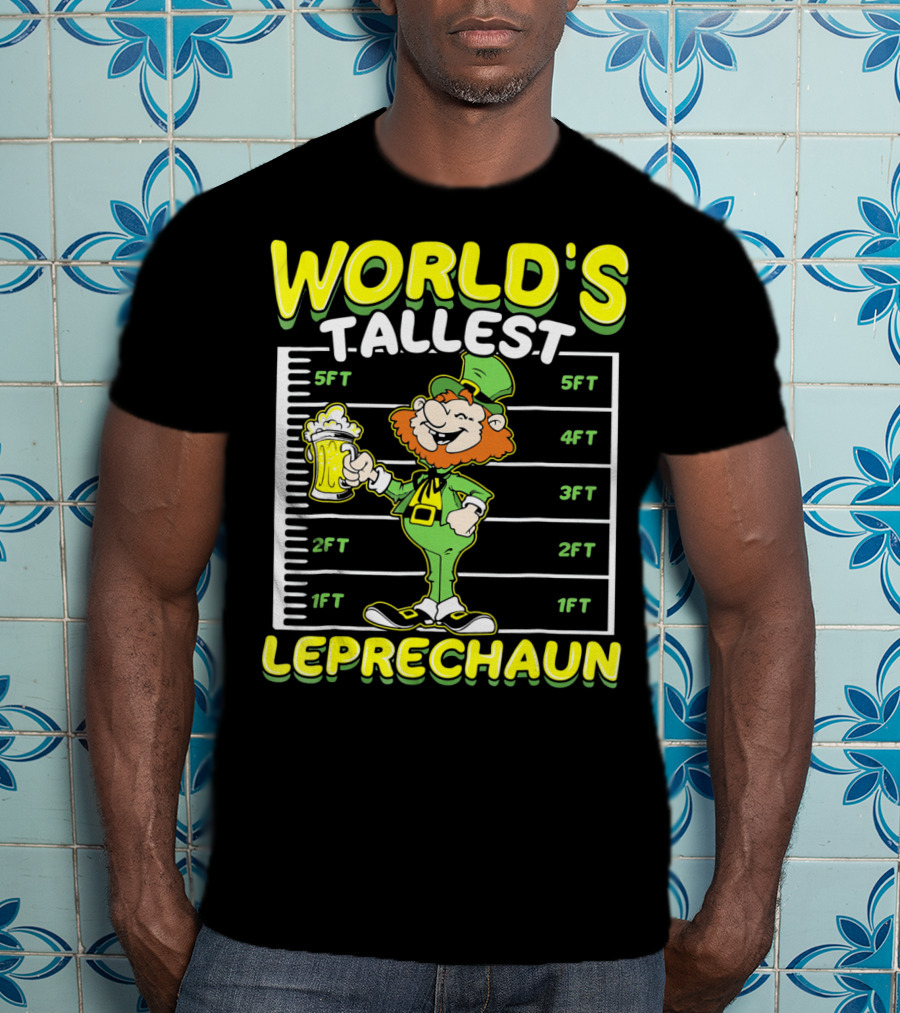 WORLD'S TALLEST LEPRECHAUN Funny St Pat Holding Beer Mug With Height Chart T-Shirt