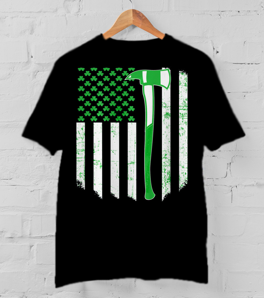 Irish Shamrock Flag Firefighter Axe T-Shirt