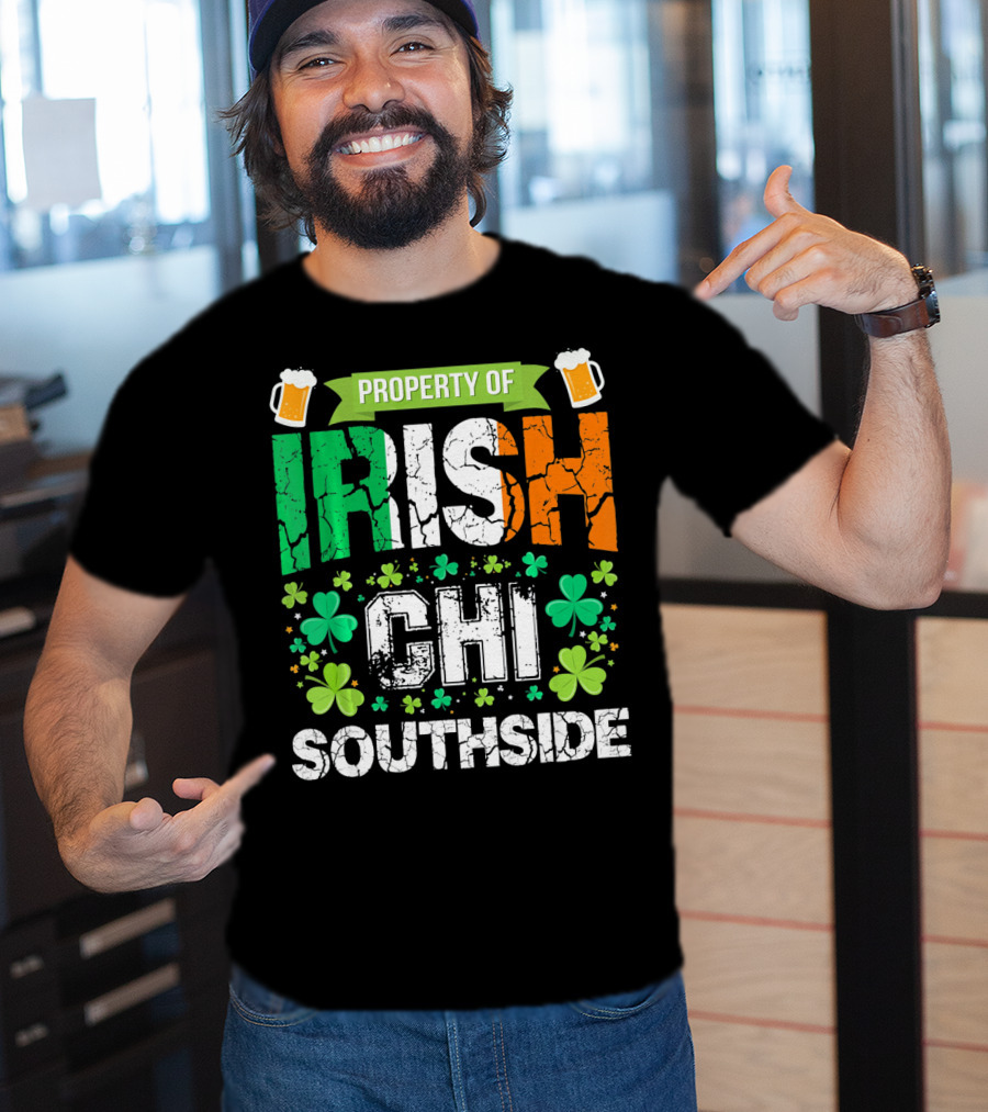 Property Of Irish CHI Southside T-Shirt