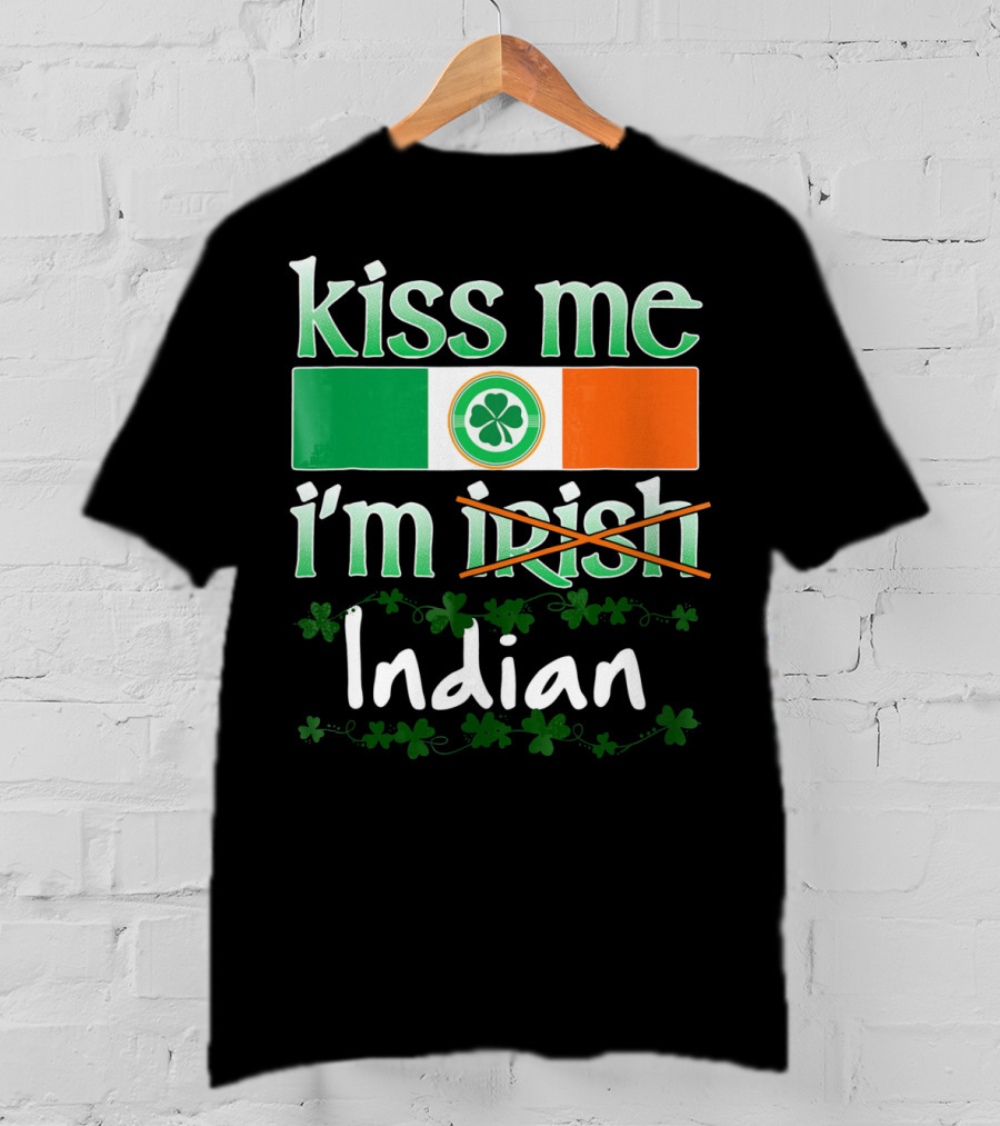 Kiss Me I'm Indian Pride Flag Shamrocks T-Shirt