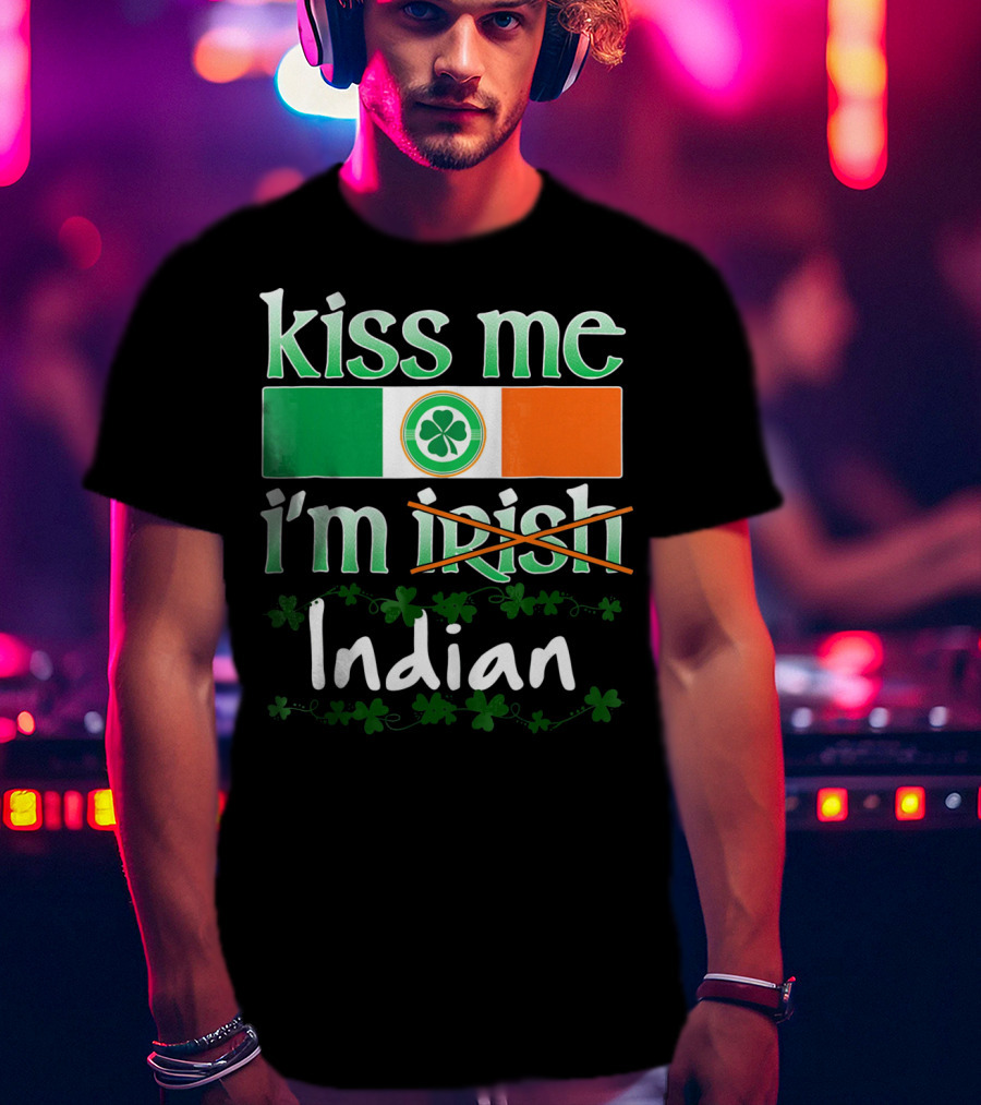 Kiss Me I'm Indian Pride Flag Shamrocks T-Shirt