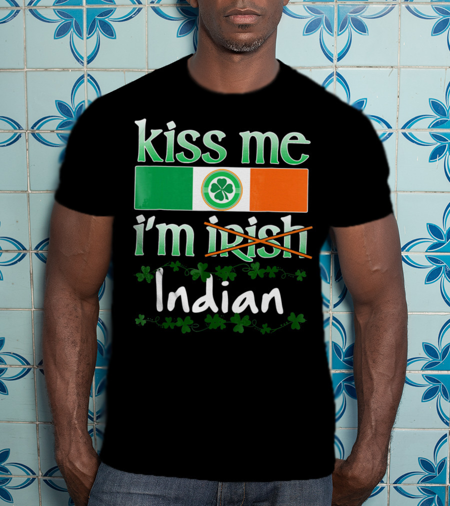 Kiss Me I'm Indian Pride Flag Shamrocks T-Shirt
