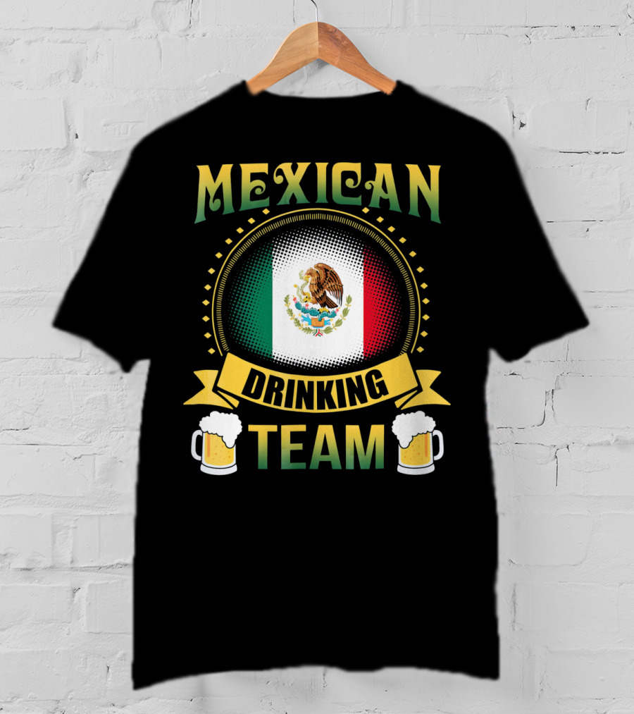 Mexican Drinking Team Patricks Day Flag And Beer Mug T-Shirt