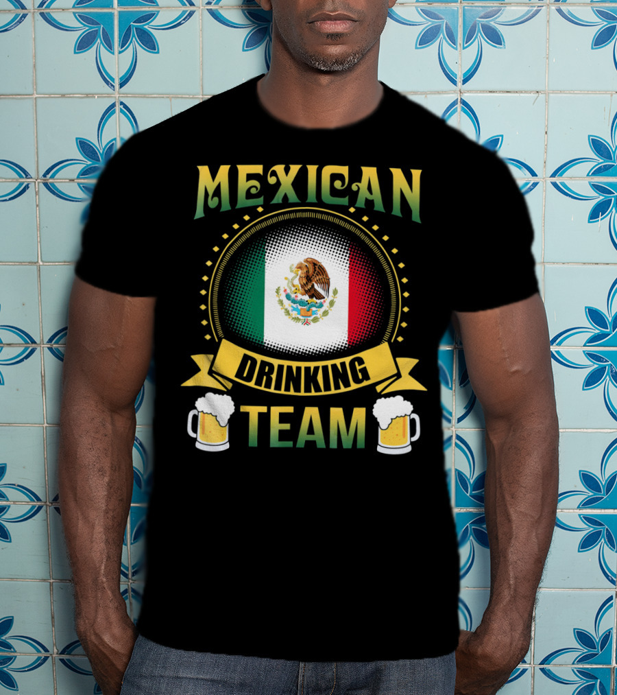Mexican Drinking Team Patricks Day Flag And Beer Mug T-Shirt
