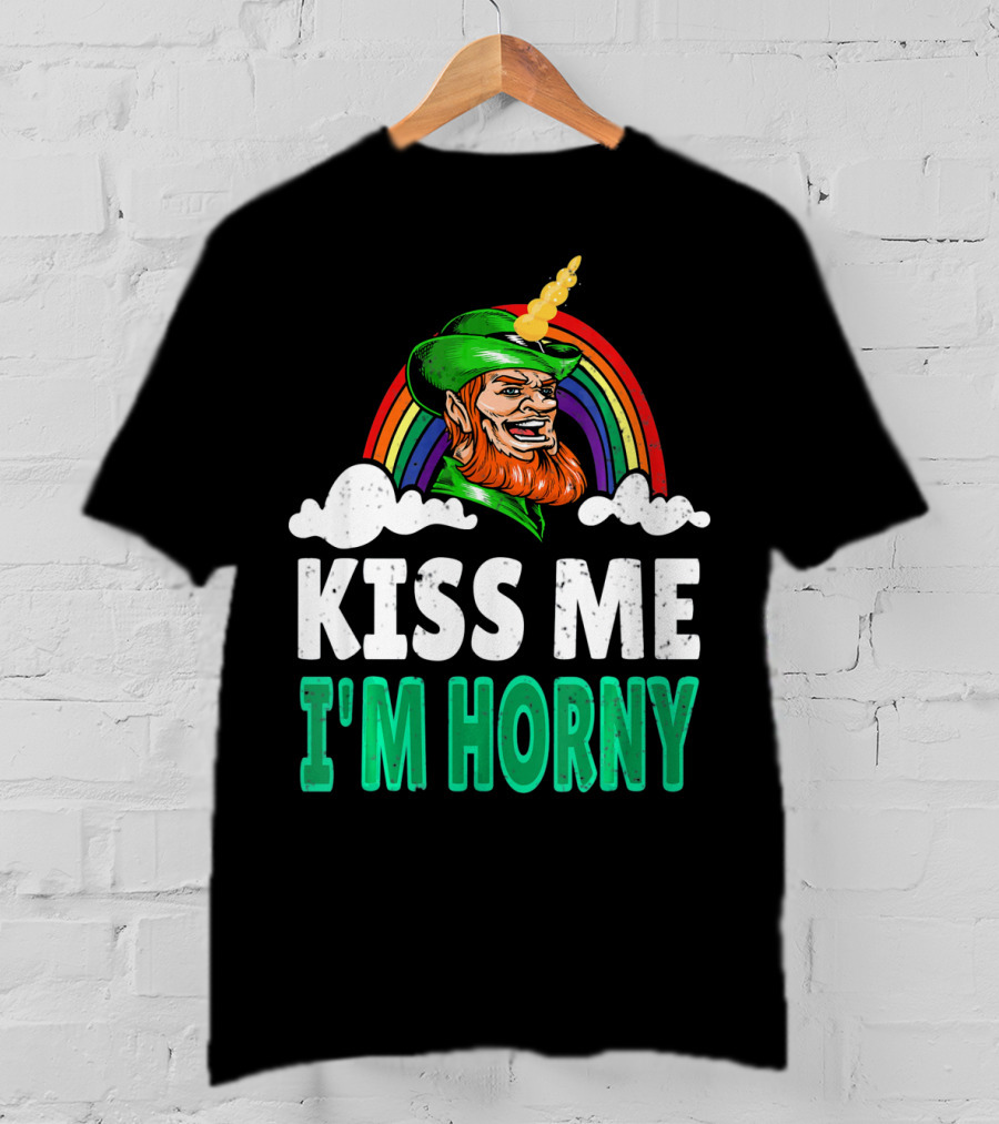 Kiss Me I'm Horny St Patricks Day Lepricorn Rainbow T-Shirt