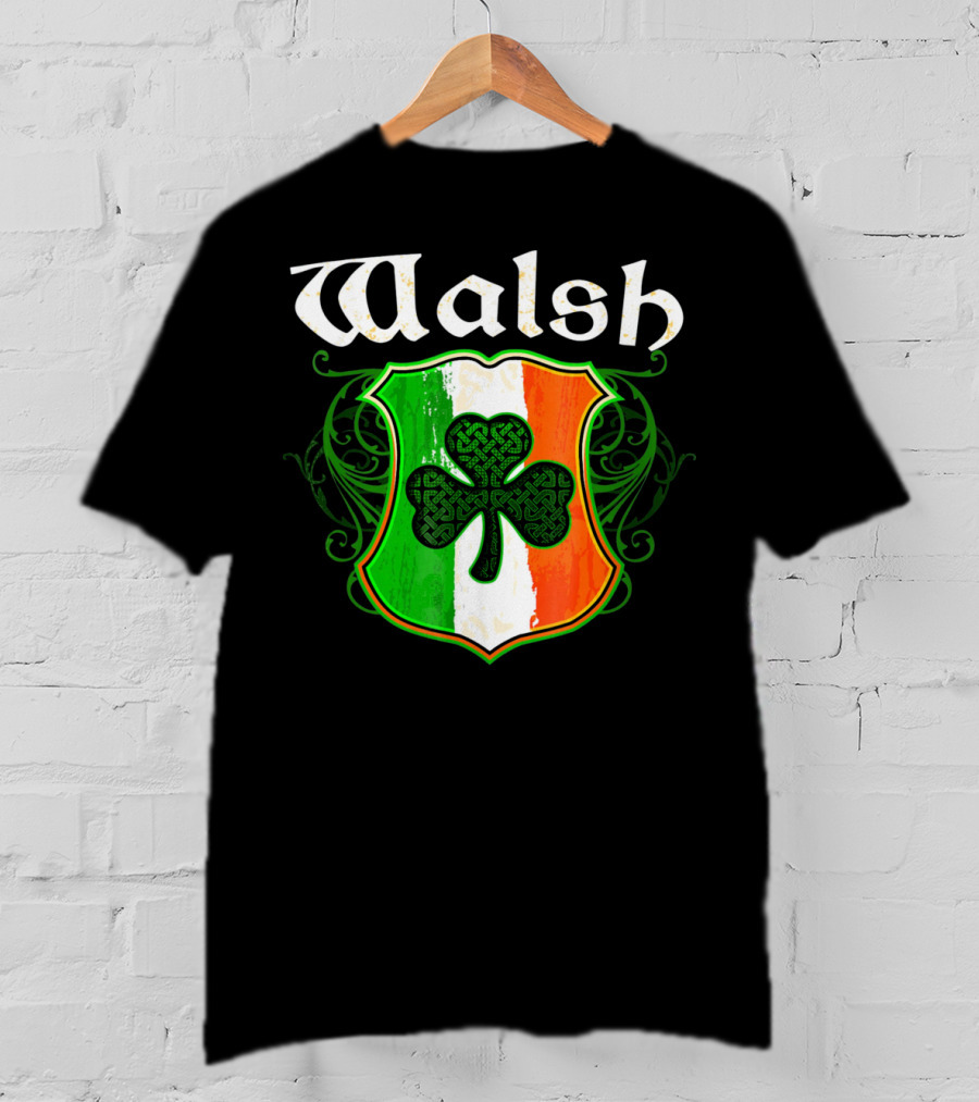 Walsh Surname Irish Shamrock Crest With Green White Orange Shield T-Shirt