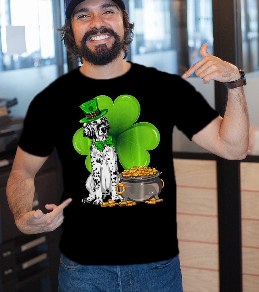 English Setter St Patricks Day Leprechaun Dog With Clover And Pot Of Gold T-Shirt