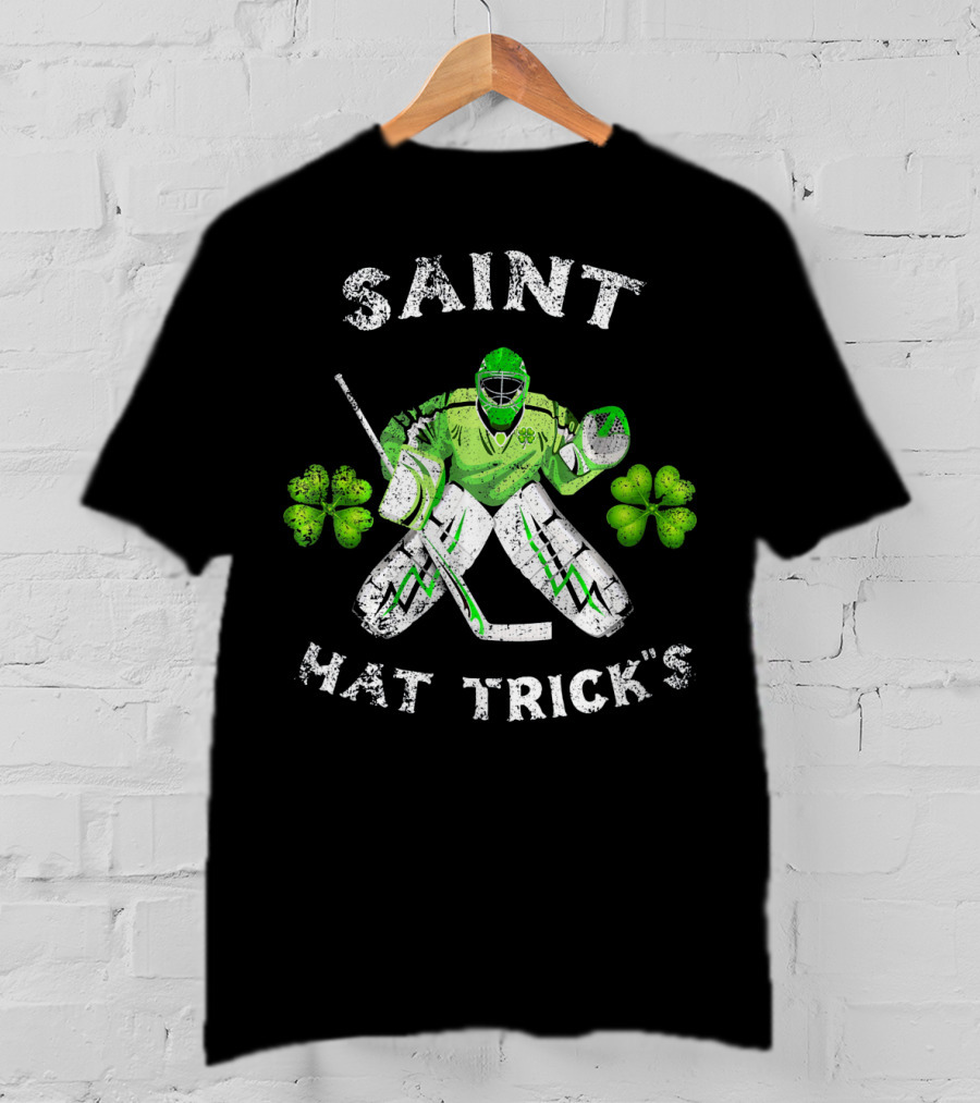Saint Hat Trick's Hockey Goalie With Shamrocks Irish T-Shirt