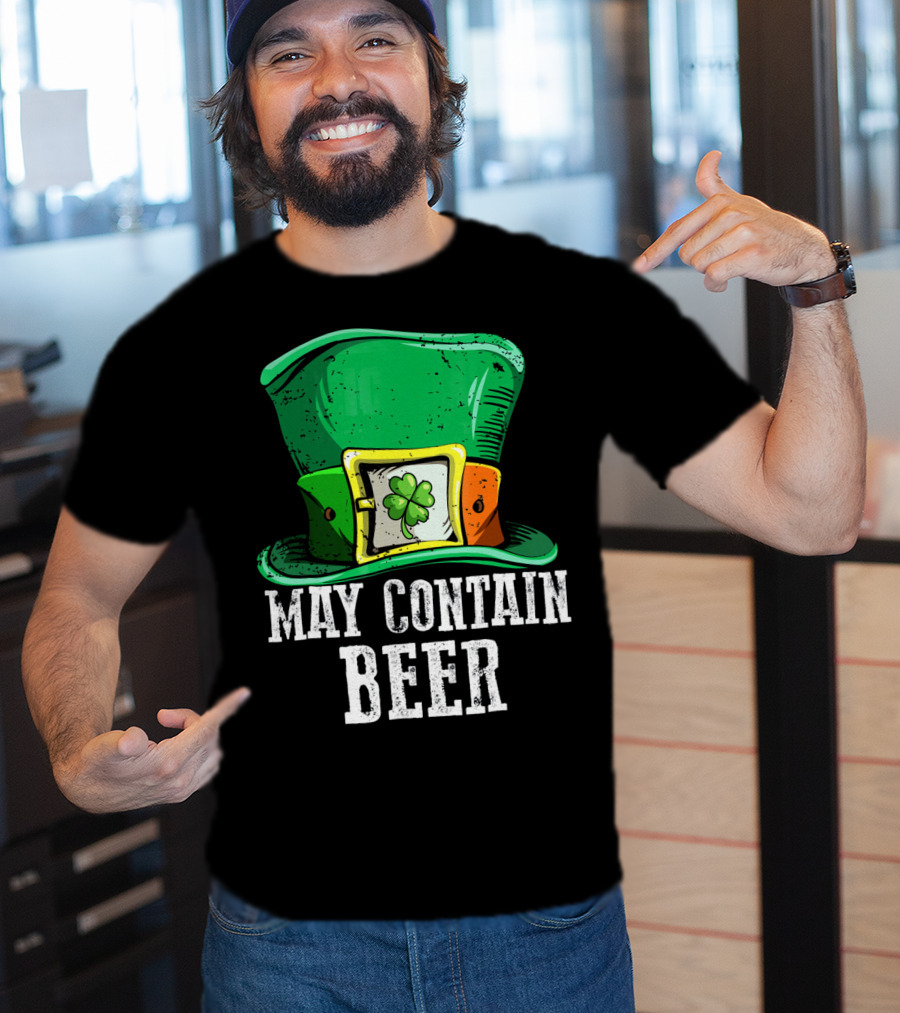 May Contain Beer Green Hat With Shamrock Buckle T-Shirt